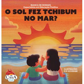 Capa do livro O Sol Fez Tchibum no Mar?